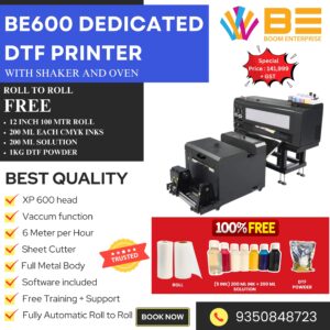 BE600 Dedicated DTF Printer with Shaker and Oven
